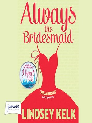 Always the Bridesmaid - Audiobook